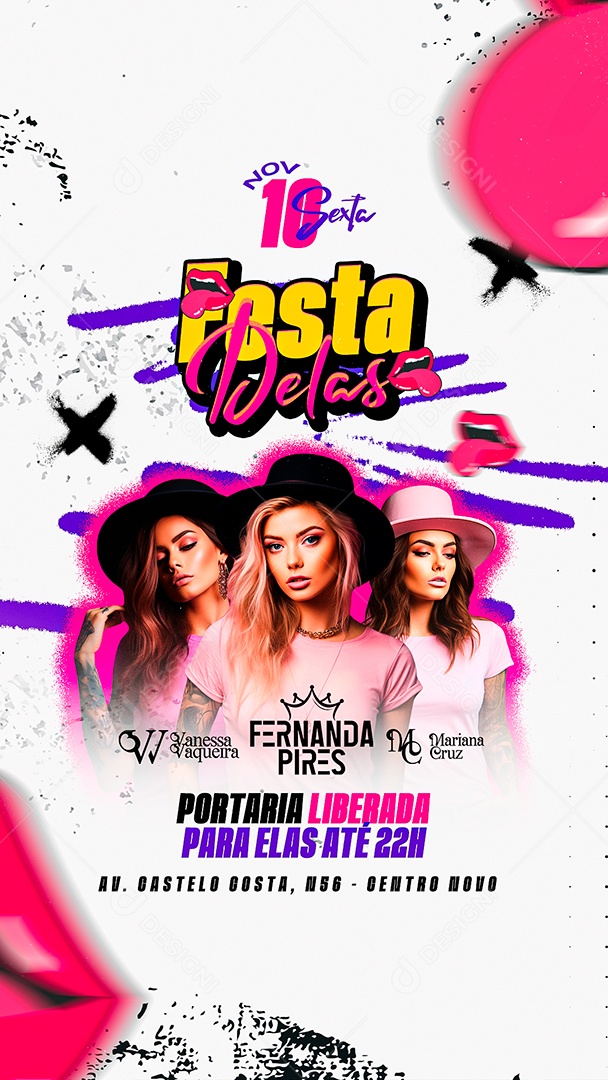 Story Flyer Festa Delas Vanessa Vaqueira Fernanda Pires Mariana Cruz Social Media PSD Editável