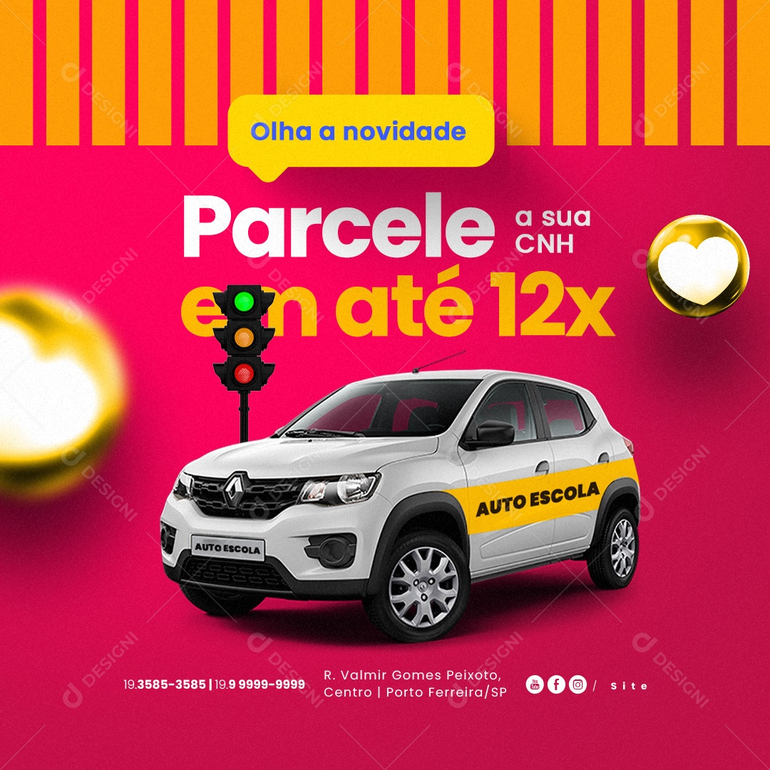 Auto Escola Olha a Novidade Parcele a sua CNH em Até 12x Social Media PSD Editável