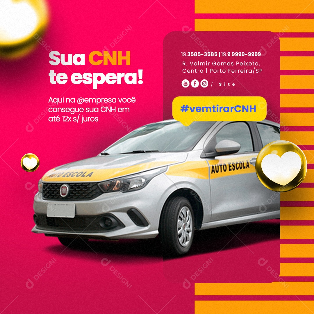 Social Media Auto Escola Sua CNH Te Espera Você Consegue sua CNH em Até 12x sem juros PSD Editável