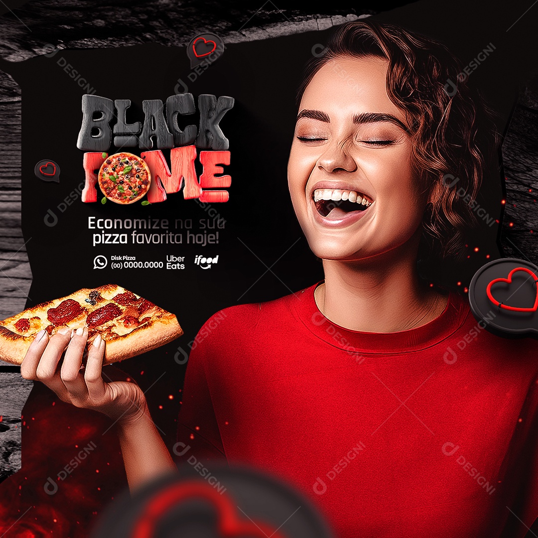 Campanha Publicitaria Black Friday Pizzaria Black Fome Economize na sua Pizza Favorita Social Media PSD Editável