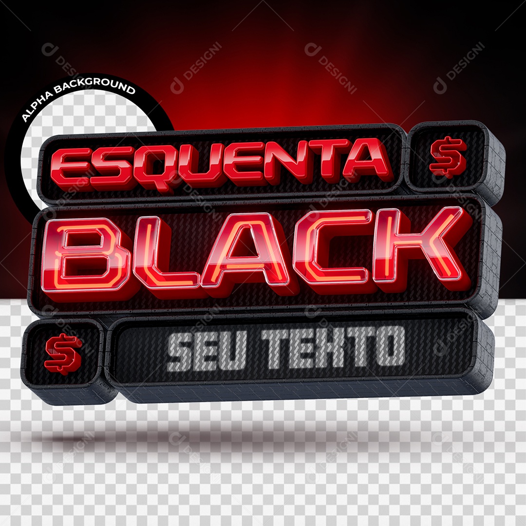 Esquenta Black Selo 3D Amarelo com Luz Neon e Preto para Composição PSD