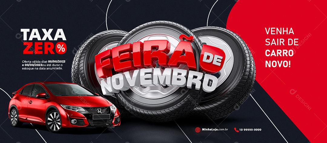 Banner Feirão De Novembro Concessionária Taxa Zero Venha Sair de Carro Novo Social Media PSD Editável