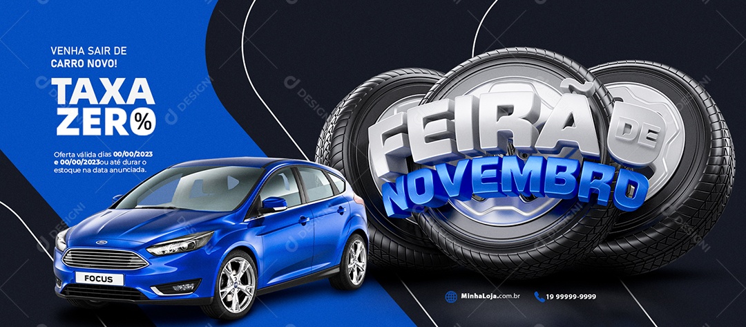 Banner Feirão De Novembro Concessionária Venha Sair de Carro Novo Taxa Zero Social Media PSD Editável