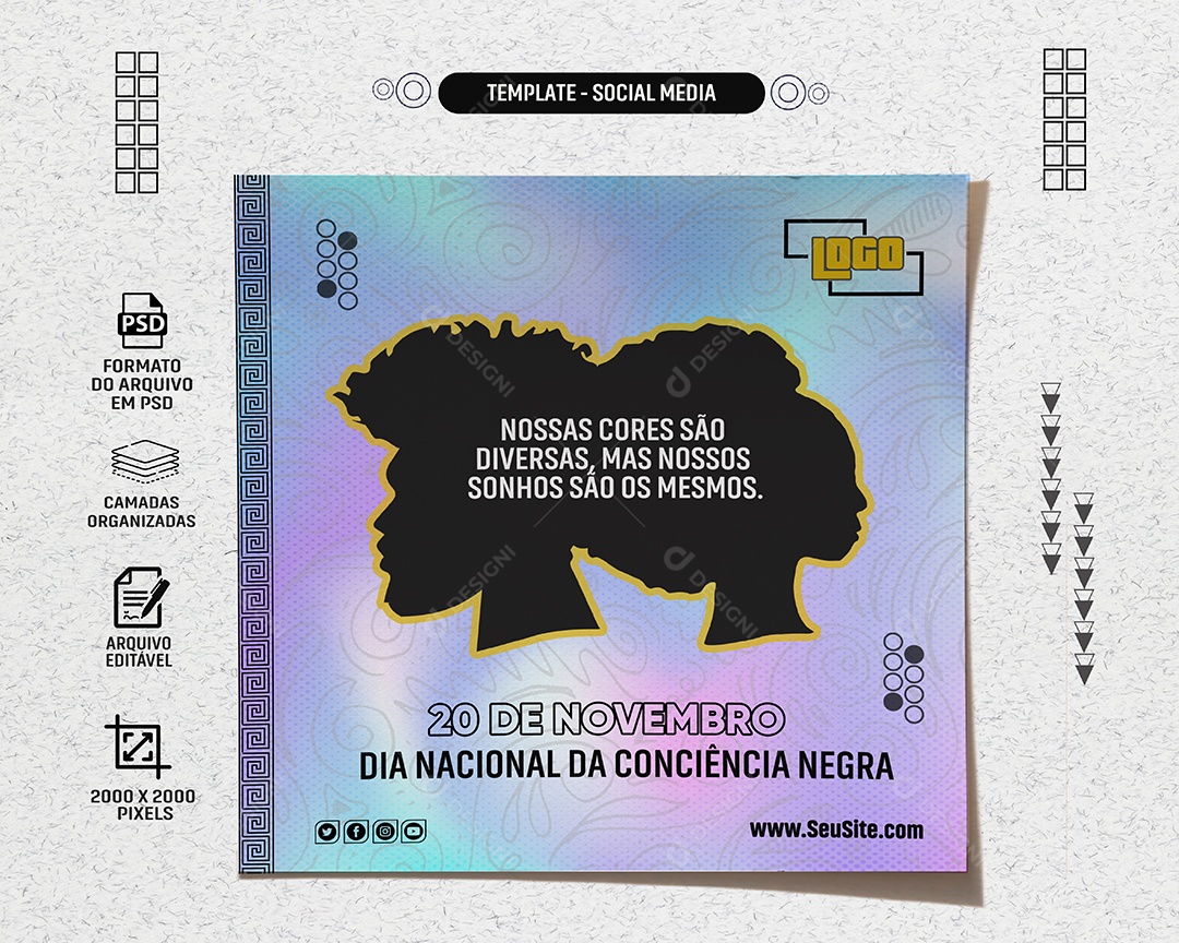 Social Media Feed Nossas Cores São Iguais Dia Nacional Da Conciência Negra PSD Editável