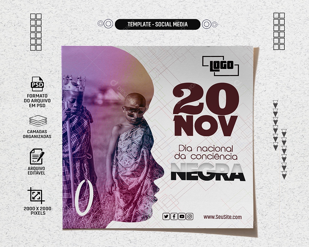 Social Media Feed 20 De Novembro Dia Nacional Da Conscência Negra PSD Editável