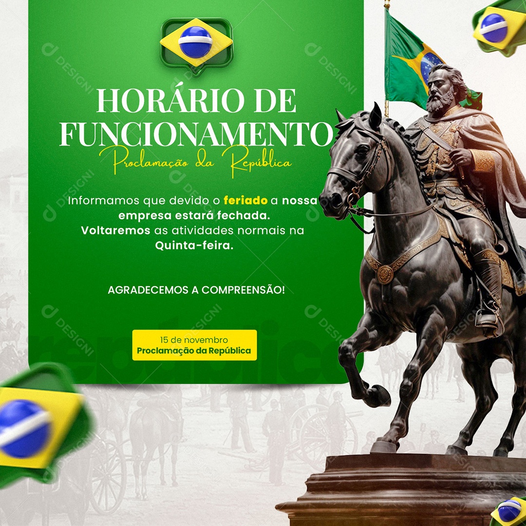 Dia da Proclamação Da República 15 De Novembro Horário de Funcionamento Social Media PSD Editável