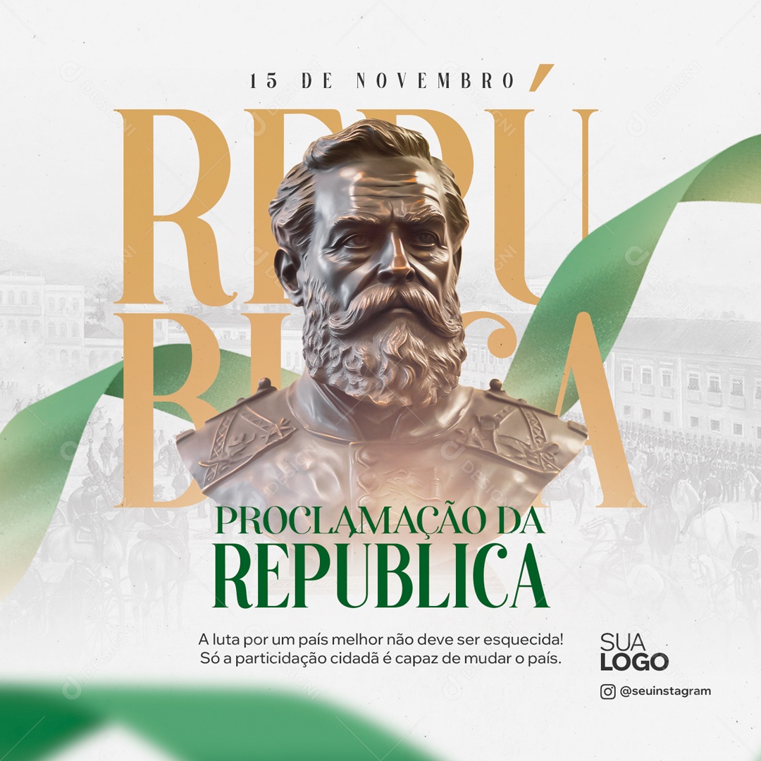 Por Um País Melhor Proclamação Da República Social Media PSD Editável