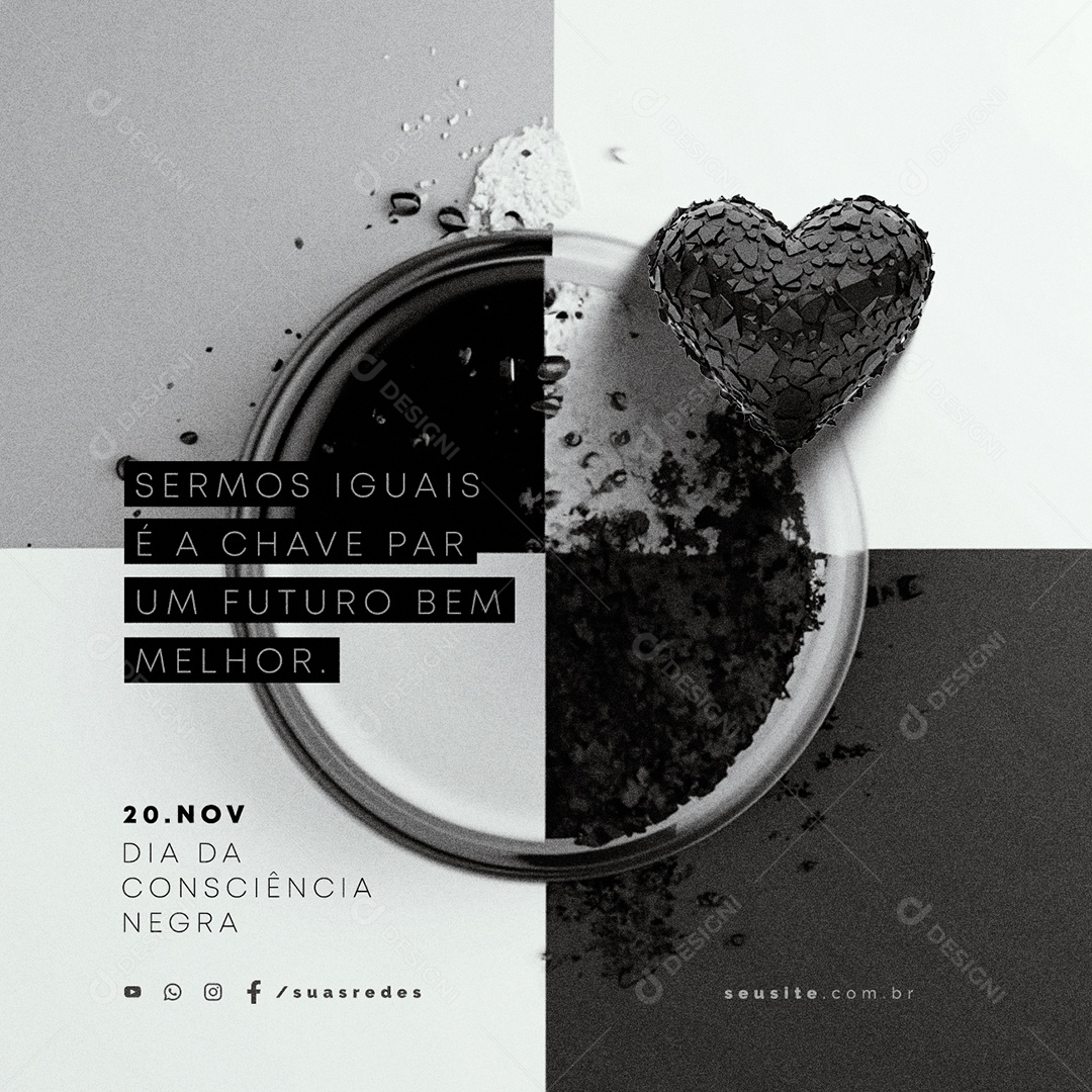 Dia da Consciência Negra Sermos Iguais é a Chave par um Futuro Bem Melhor Social Media PSD Editável