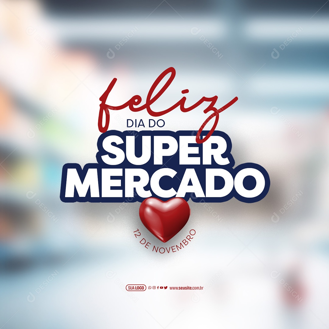 Dia Do Supermercado 12 De Novembro Social Media PSD Editável