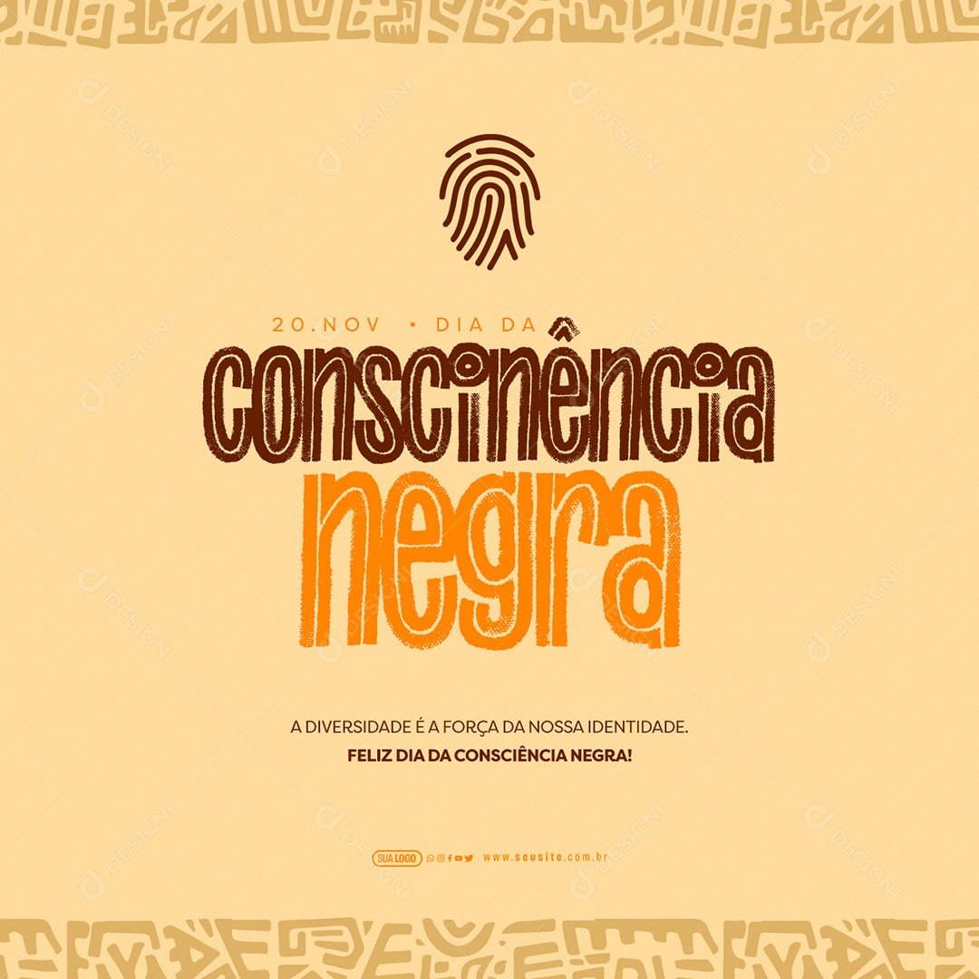 Dia da Consciência Negra 20 de Novembro a Diversidade é a Força da nossa Indenidade Social Media PSD Editável