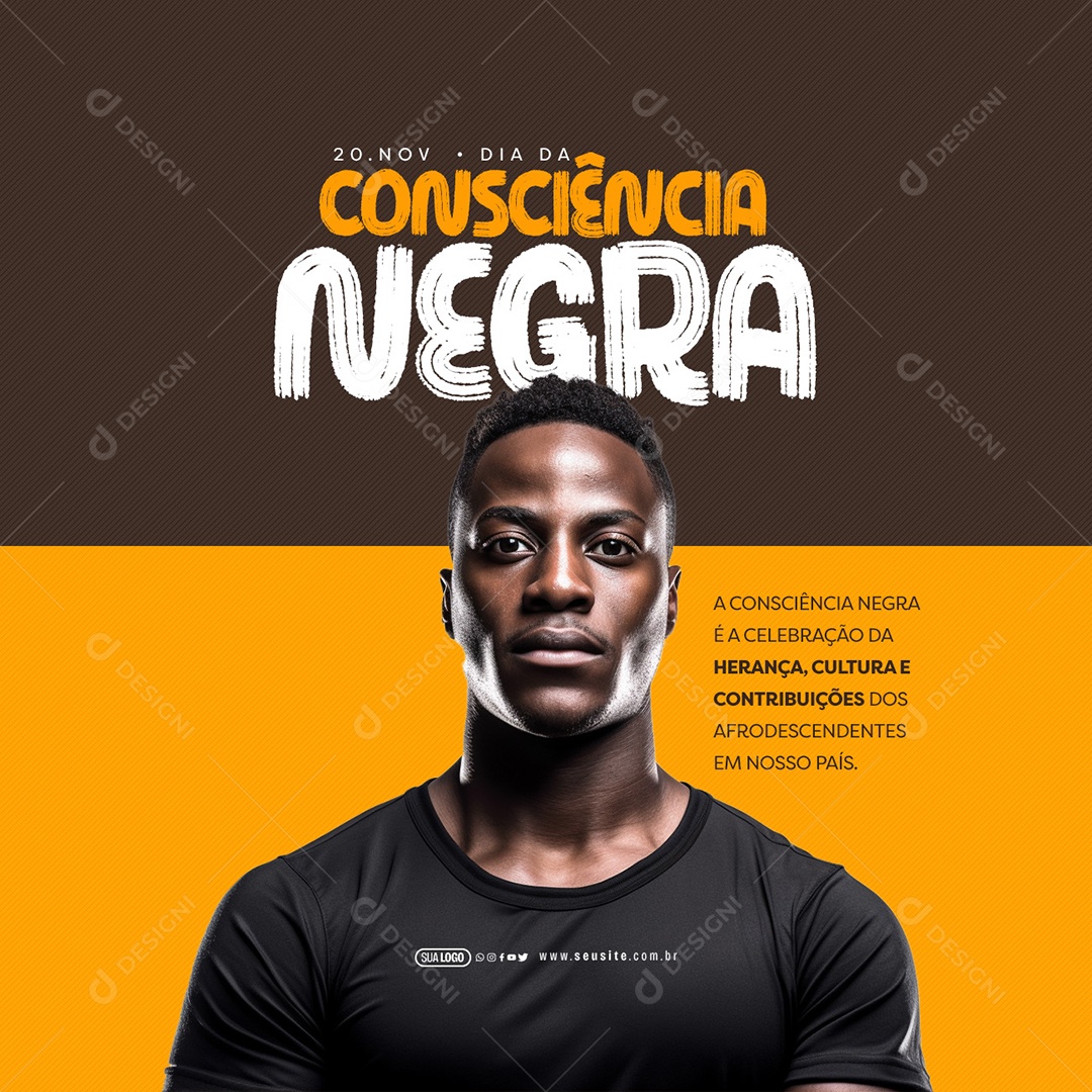 Dia da Consciência Negra 20 de Novembro Herança Cultura e Contribuições dos Afrodescendente Social Media PSD Editável
