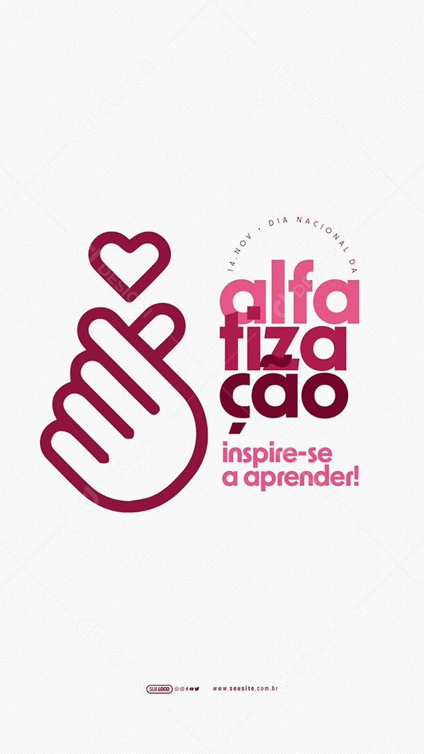 Story Dia Nacional da Alfabetização 14 de Novembro Inspire-se a Aprender Social Media PSD Editável