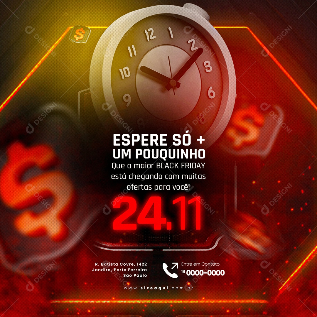 Loja Espere Só Mais um Pouquinho Que a Maior Black Friday Está Chegando Social Media PSD Editável