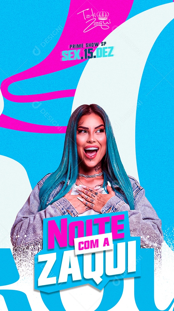 Social Media Flyer Story Noite Com a Zaqui PSD Editável
