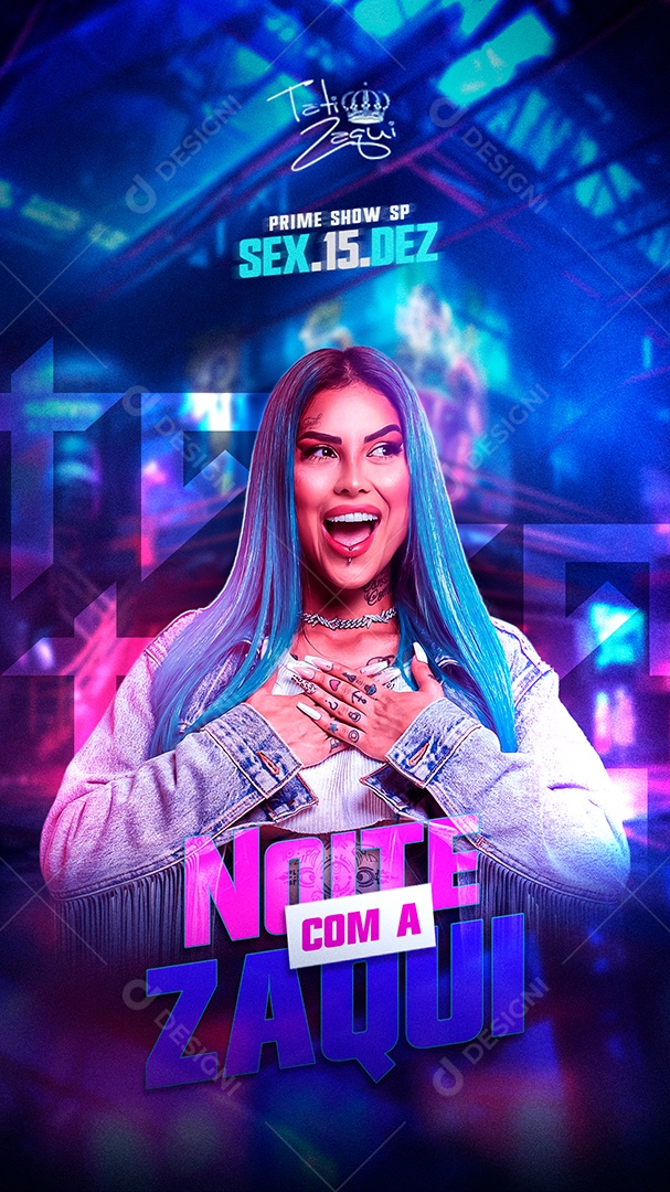 Social Media Flyer Story Noite Com a Zaqui PSD Editável