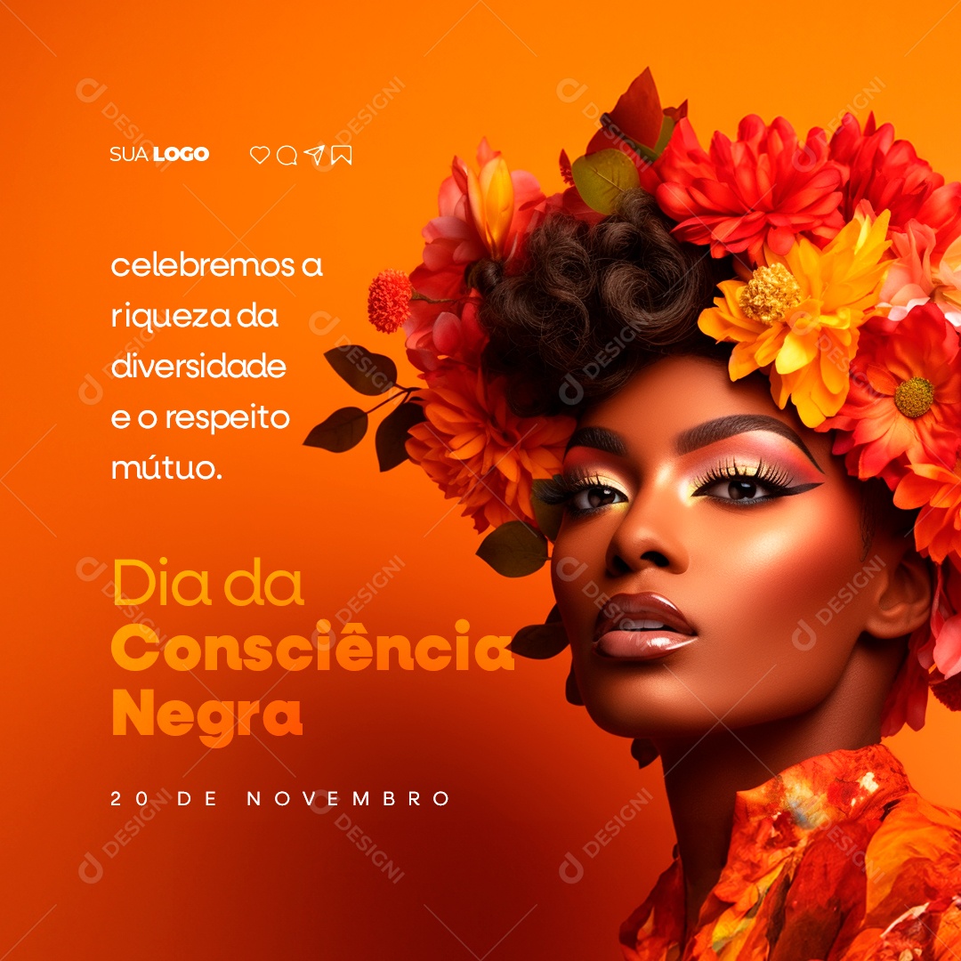 Dia da Consciência Negra Celebremos a Riqueza da Diversidade e o Respeito Mútuo Social Media PSD Editável