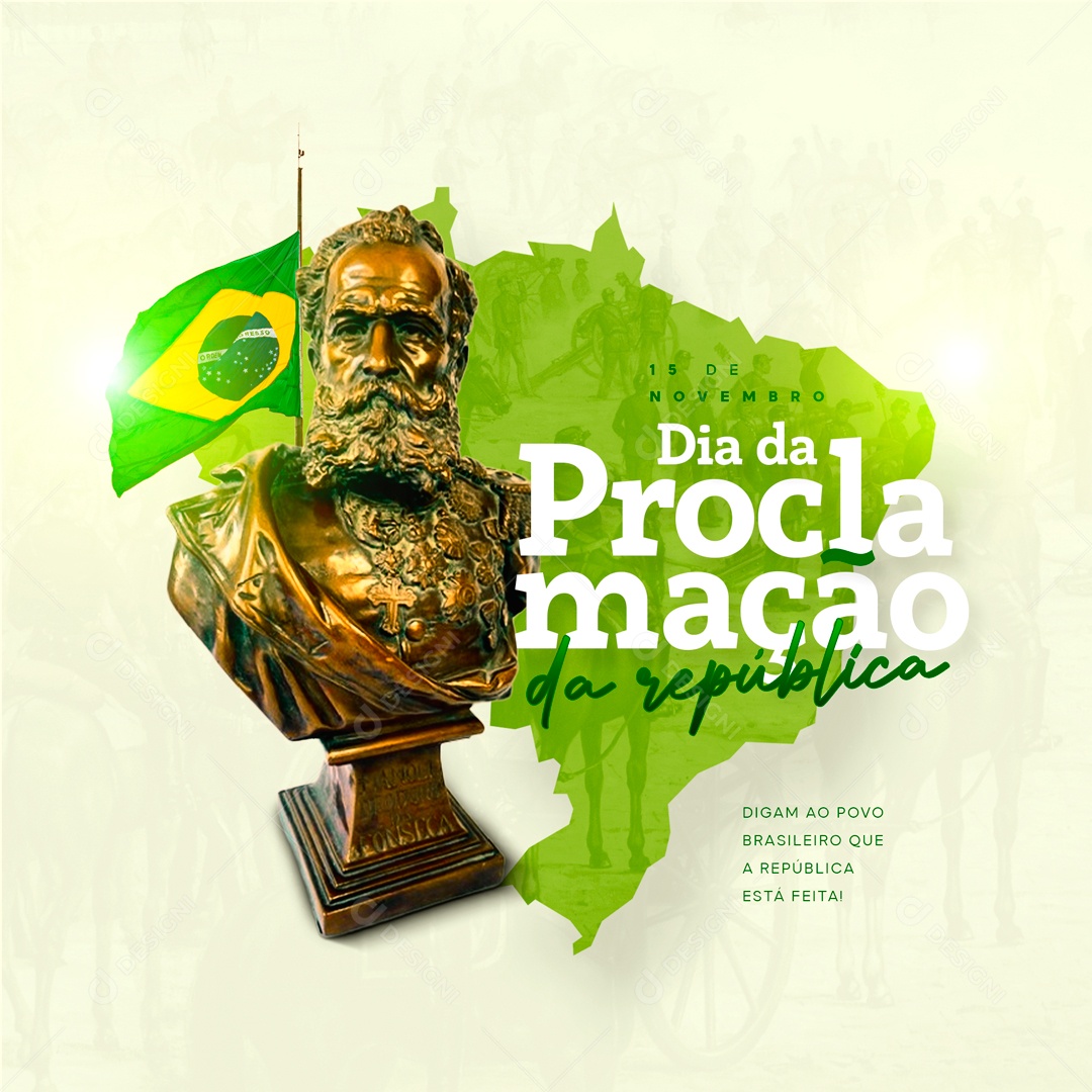 Social Media Povo Brasileiro Dia Da Proclamação Da República PSD Editável