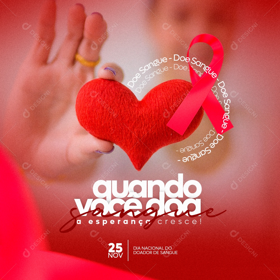 Social Media Quando Você Doa Sangue a Esperança Cresce PSD Editável