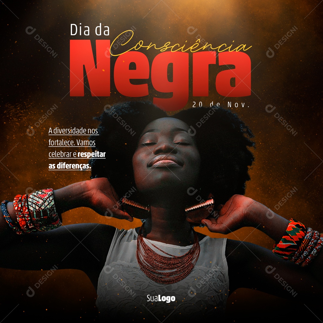 Dia Da Consciência Negra 20 De Novembro Respeitar as Diferenças Social Media PSD Editável