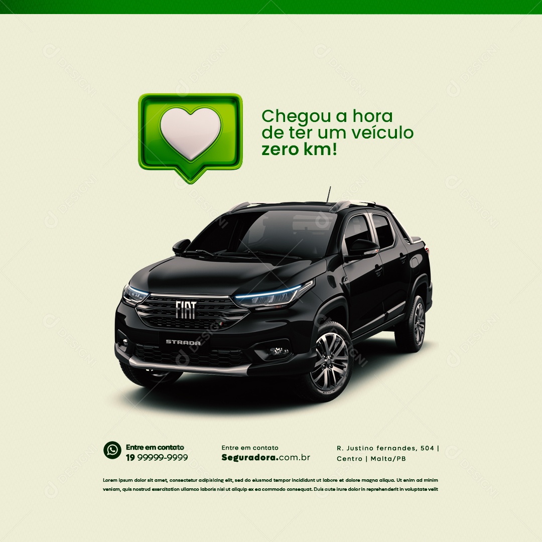 Concessionária Chegou a Hora de Ter um Veículo Zero Km Social Media PSD Editável
