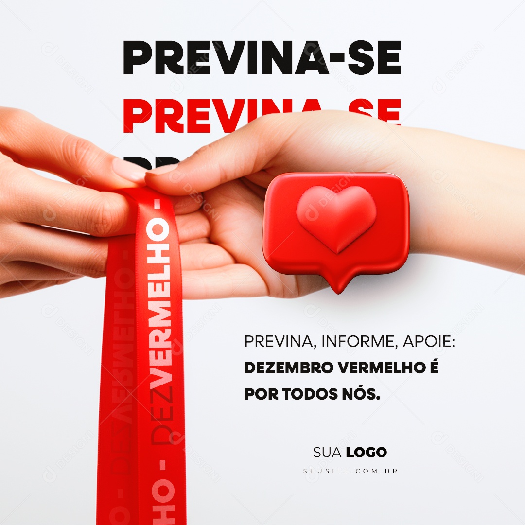 Previna se Informe Apoie Dezembro Vermelho é Por Todos Nós Social Media PSD Editável
