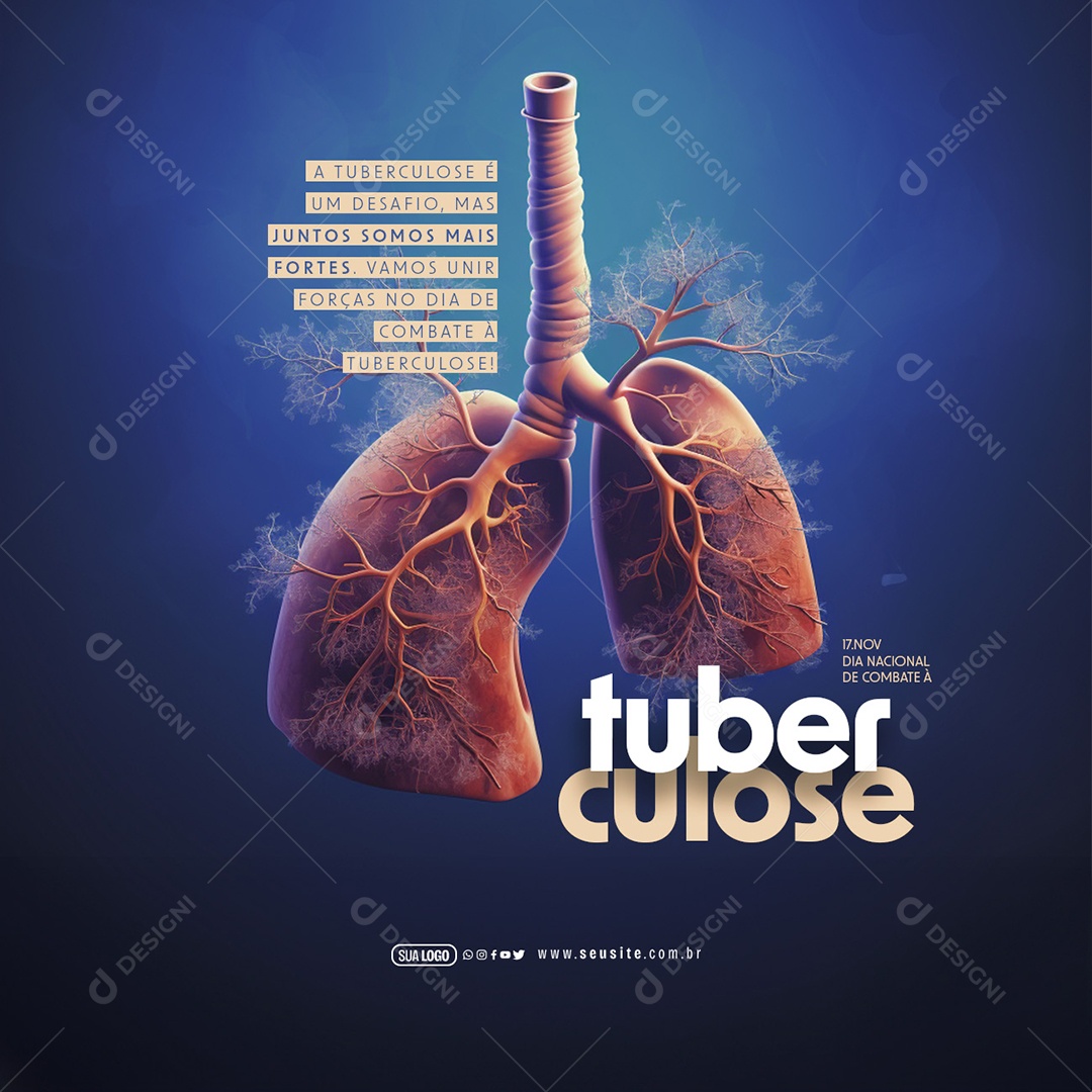 Dia Nacional De Combate à Tuberculose Somos Mais Fortes Social Media PSD Editável