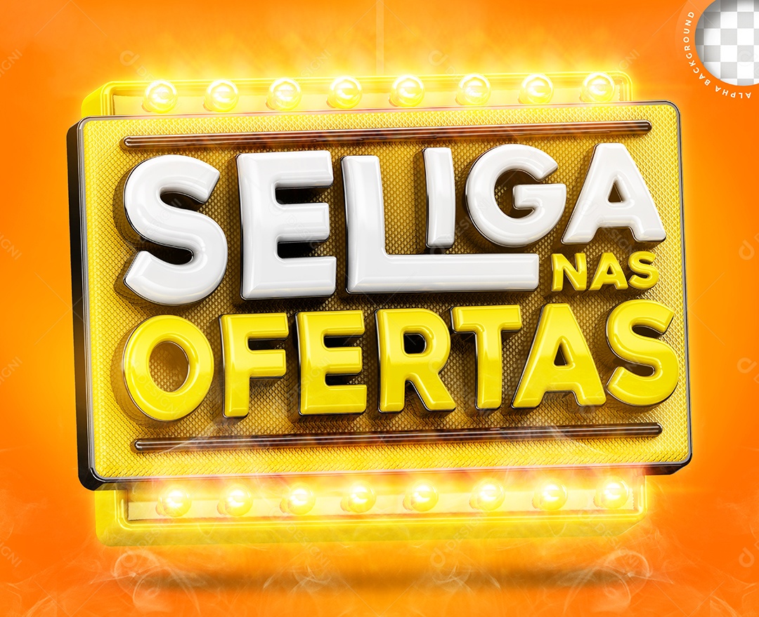 Se Liga Nas Ofertas Selo 3D Para Composição PSD