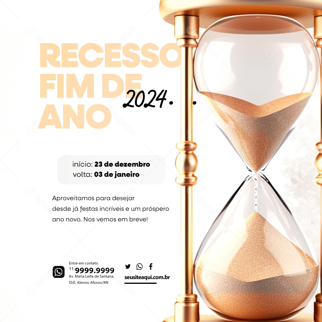 Recesso Fim de Ano 2024 Aproveitamos para Desejar Desde já Festa Social Media PSD Editável