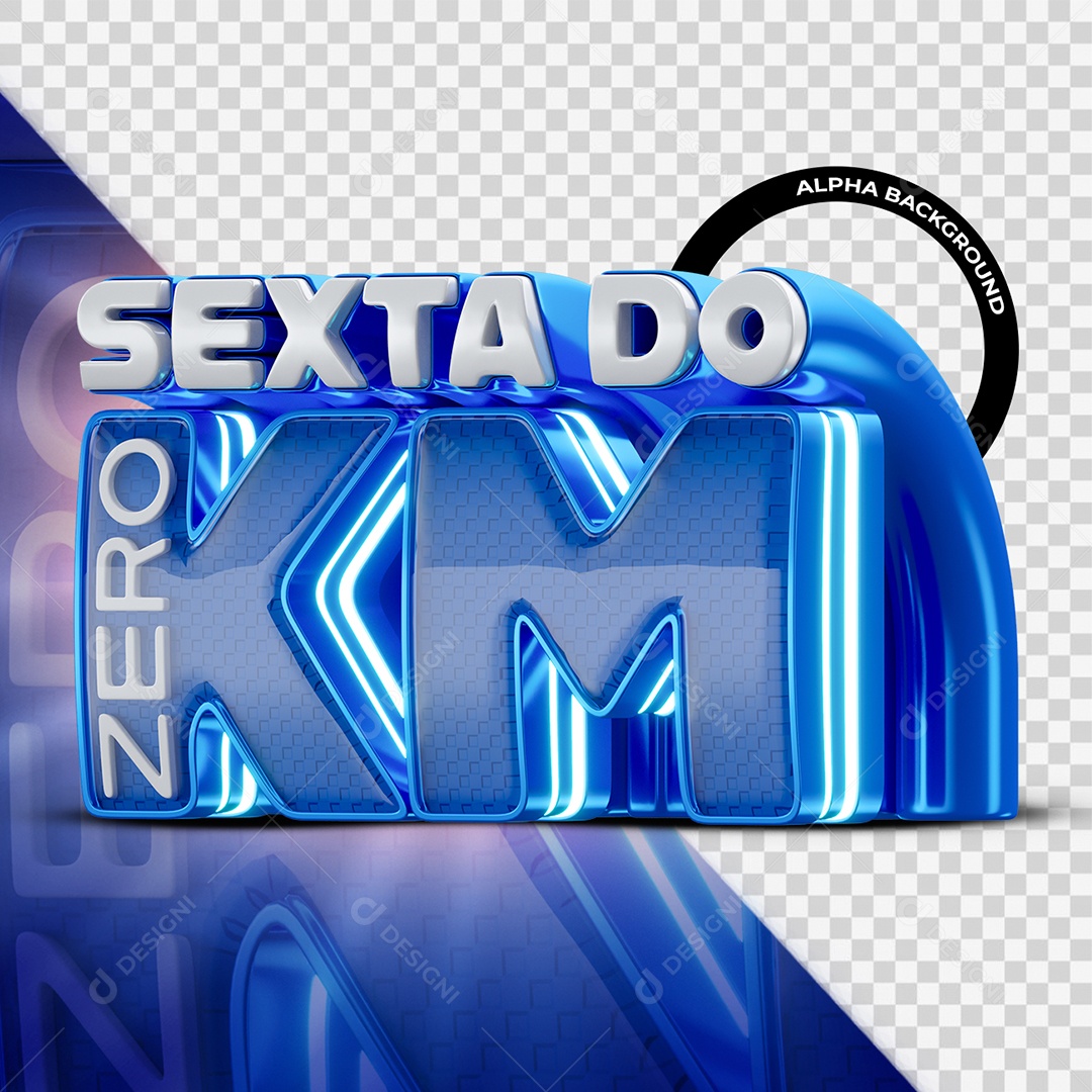 Selo 3D Sexta Do Zero KM Para Composição PSD