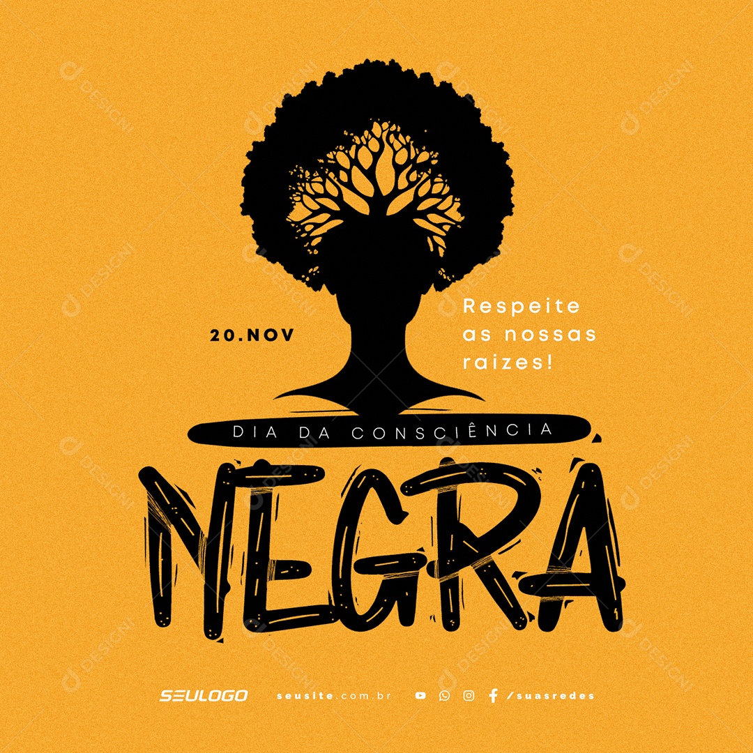 Social Media Dia Da Consciência Negra 20 De Novembro PSD Editável