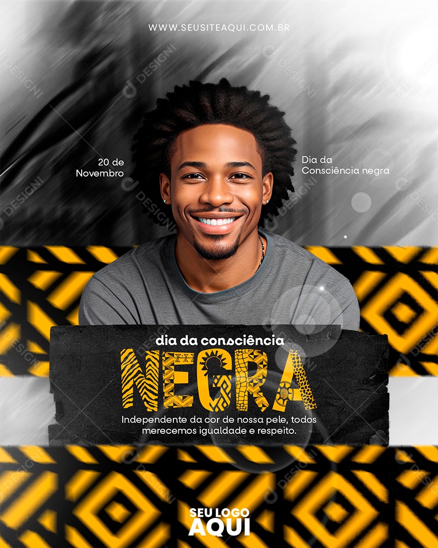 Dia da Consciência Negra Independente da Cor e de nossa Pele Social Media PSD Editável