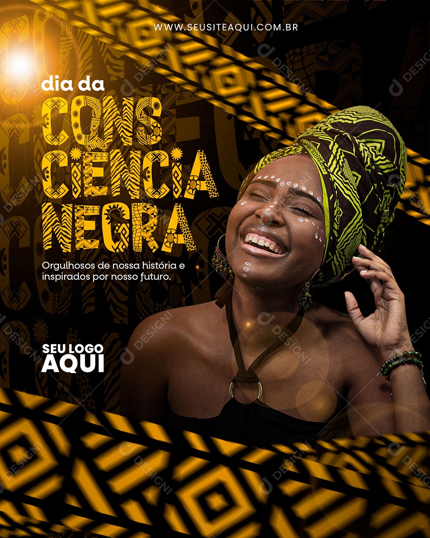Social Media Dia da Consciência Negra Orgulhosos de nossa História e Inspirados por nosso Futuro PSD Editável