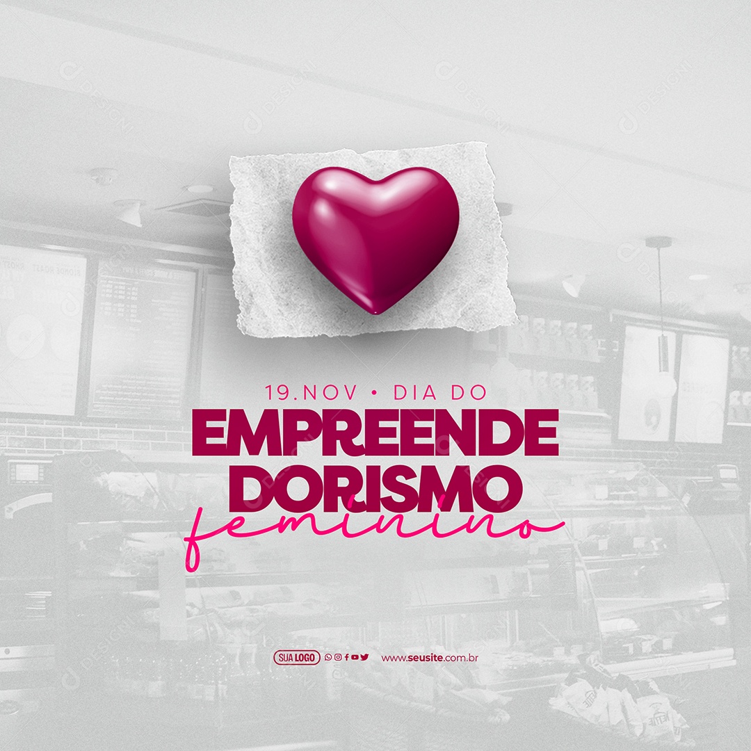 Social Media Dia do Empreendedorismo Feminino 19 de Novembro PSD Editável