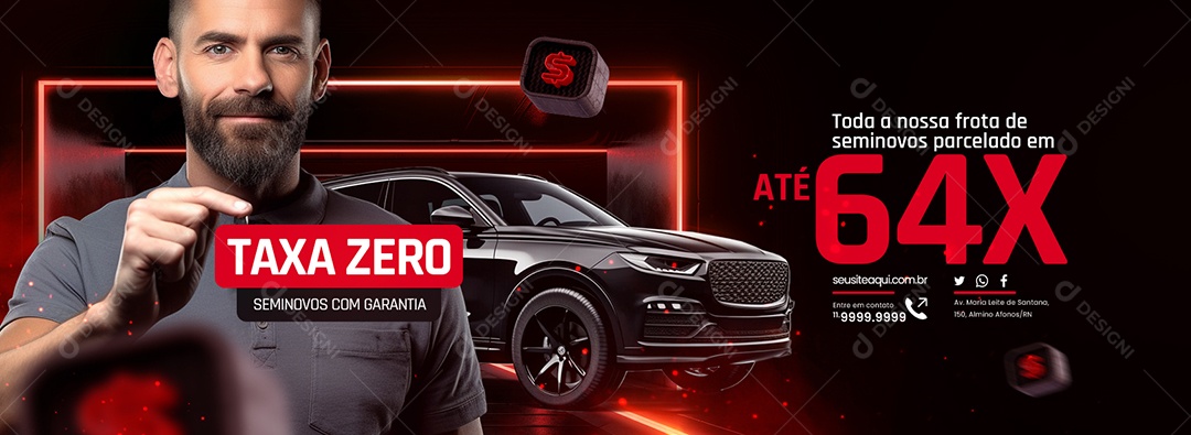 Campanha Publicitaria Concessionária Web Banner Taxa Zero Seminovos com Garantia Social Media PSD Editável