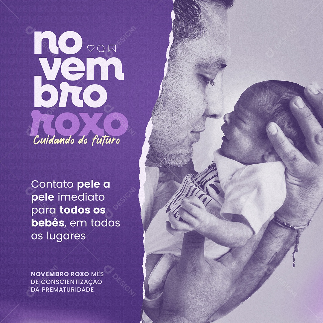 Feed Contato Pele a Pele Novembro Roxo Prematuridade Social Media PSD Editável