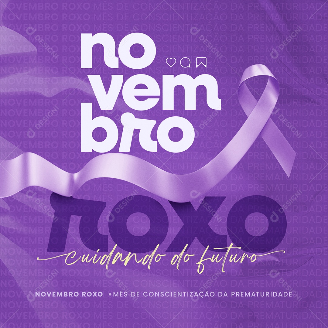 Social Media Feed Novembro Roxo Conscientização Da Prematuridade PSD Editável