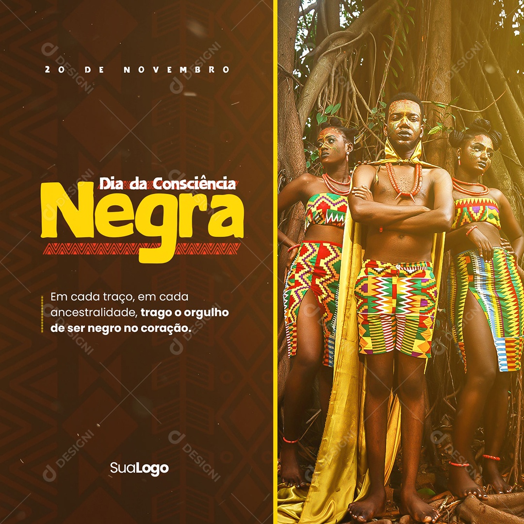 Dia da Consciência Negra 20 de Novembro Trago o Orgulho de ser Negro no Coração Social Media PSD Editável
