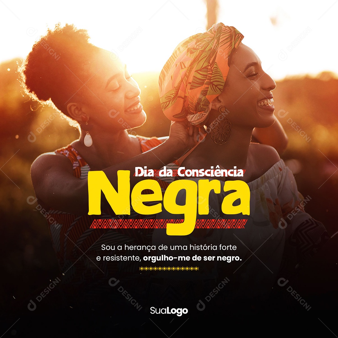 Dia da Consciência Negra 20 de Novembro sou a Herança de uma História Forte e Resistente Social Media PSD Editável