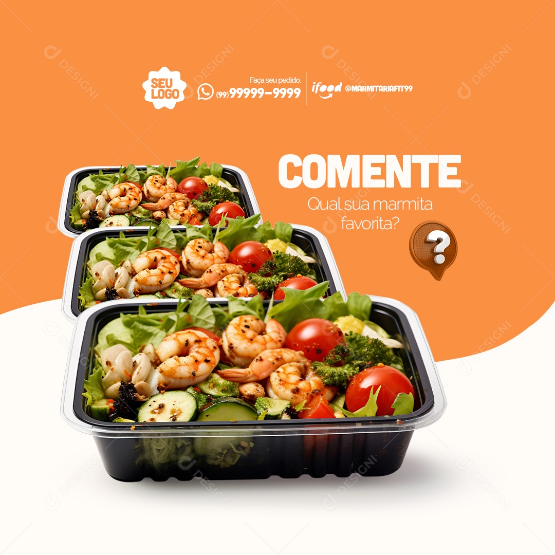 Marmitaria Fit Restaurante Comente Qual sua Marmita Favorita Social Media PSD Editável