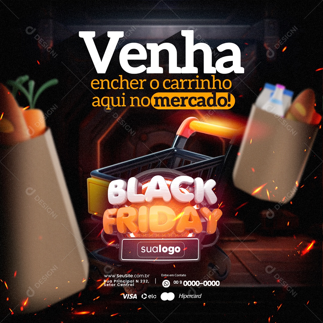 Supermercado Black Friday Venha Encher o Carrinho Aqui no Mercado Social Media PSD Editável