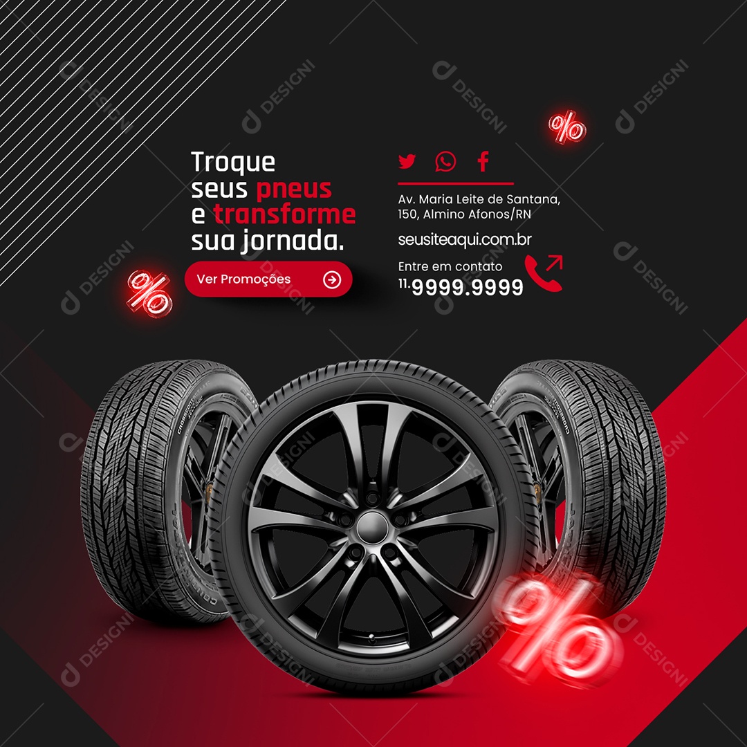 Social Media Loja de Pneus Troque seus Pneus e Transforme sua Jornada ver Promoções PSD Editável