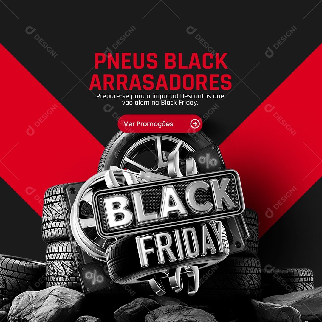 Loja de Pneus Black Friday Pneus Black Arrasadores Descontos que Vão Além Social Media PSD Editável