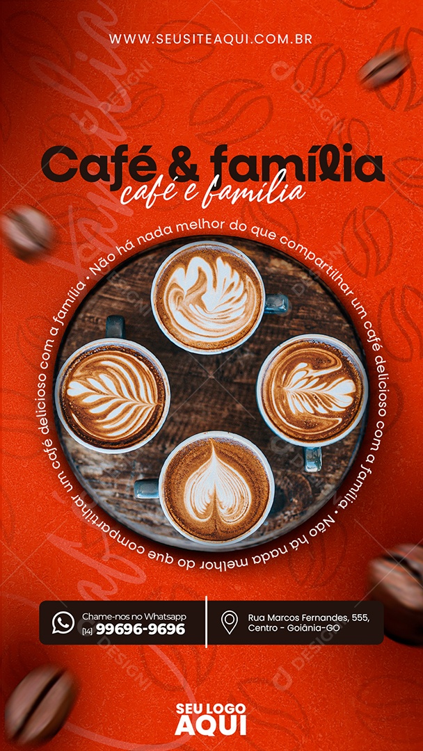 Story Cafeteria Café & Família Não há Nada Melhor do que Compartilhar um Café Social Media PSD Editável