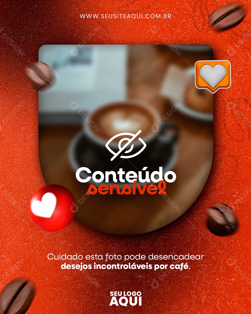 Social Media Cafeteria Cuidado esta Foto Pode Desencadear Desejos Incontroláveis por Café PSD Editável