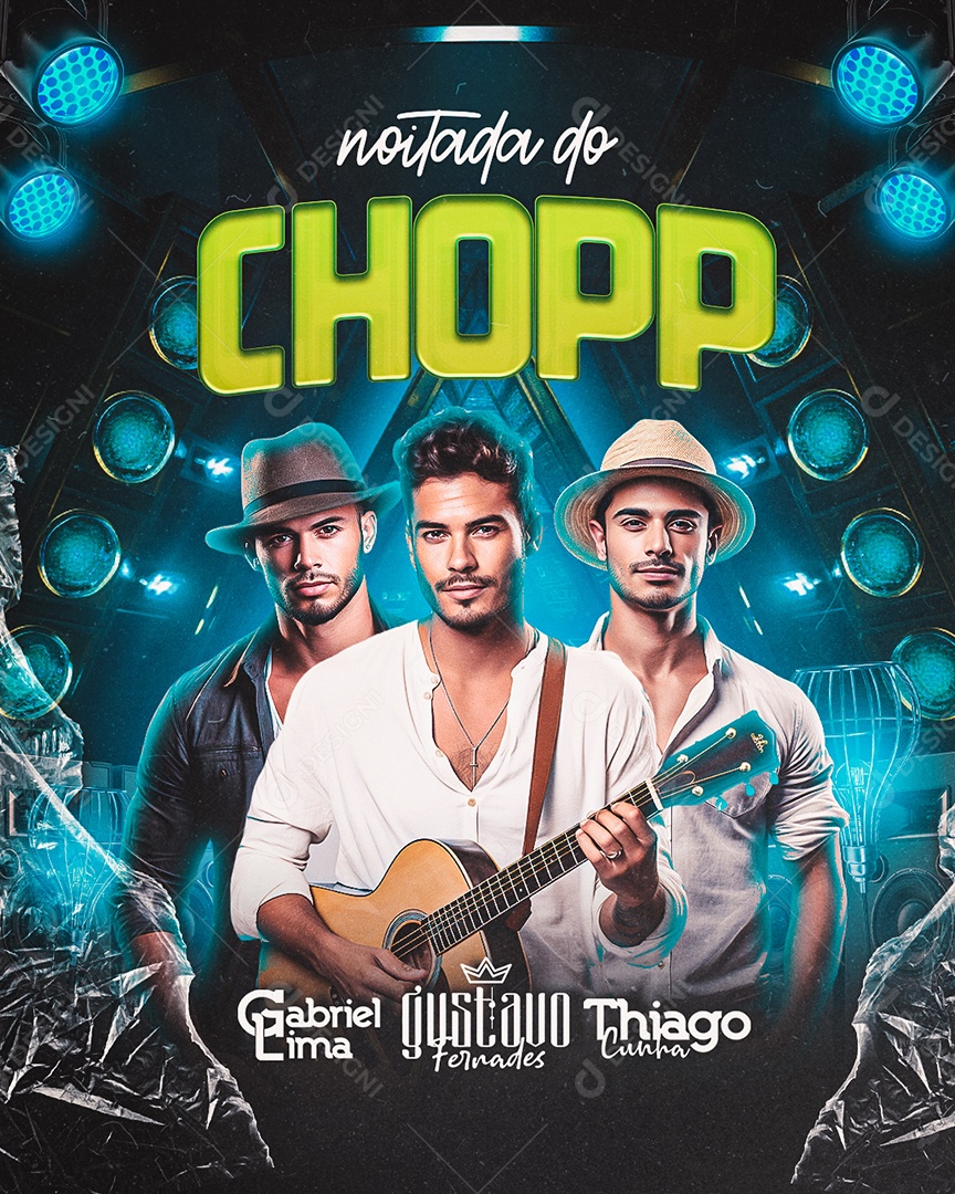 Flyer Noitada do Chopp Gabriel Lima Gustavo Ferandes Thiago Cunha Social Media PSD Editável