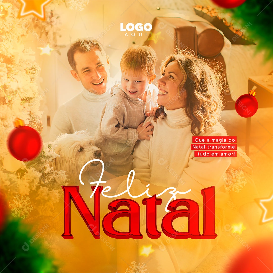 Feliz Natal que a Magia Transforme tudo em Amor Social Media PSD Editável