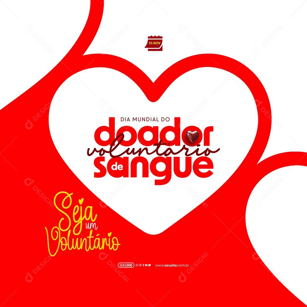 Dia Mundial do Doador de Sangue 25 de Novembro Voluntário Social Media PSD Editável