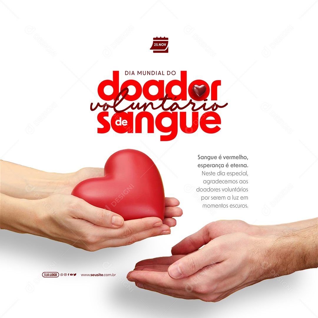 Dia Mundial do Doador de Sangue 25 de Novembro é Vermelho Esperança Social Media PSD Editável
