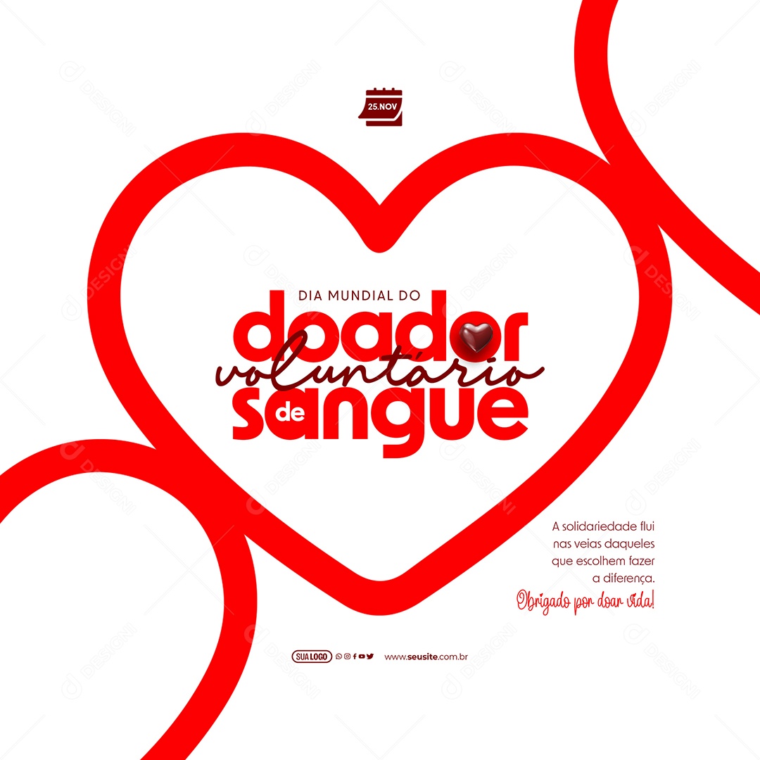 Dia Mundial do Doador de Sangue 25 de Novembro Obrigado por Doar Vida Social Media PSD Editável