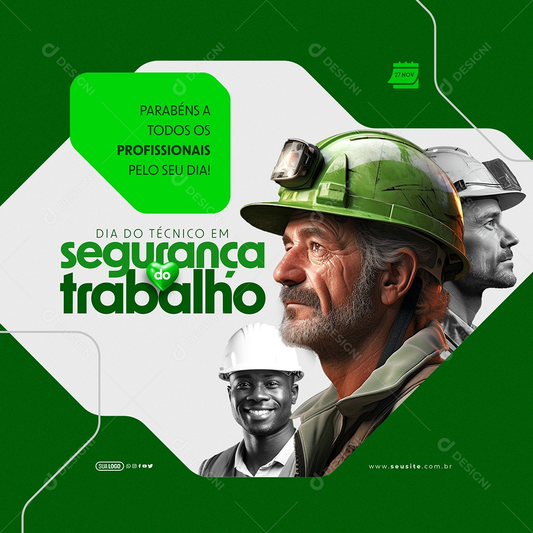 Dia do Técnico de Segurança do Trabalho 27 de Novembro Parabéns a Todos os Profissionais Social Media PSD Editável